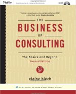 The Business of Consulting, 2nd ed, 2007
